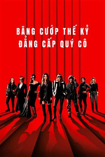 Băng Cướp Thế Kỷ Đẳng Cấp Quý Cô