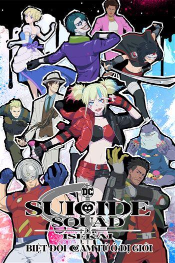 Watch Biệt Đội Cảm Tử Ở Dị Giới - Suicide Squad Isekai