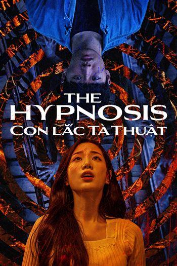Watch Con Lắc Tà Thuật - The Hypnosis