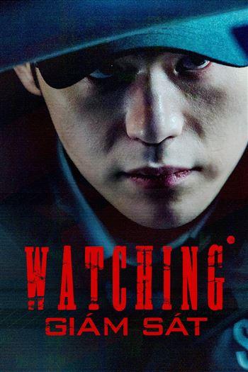 Watch Giám Sát - Watching
