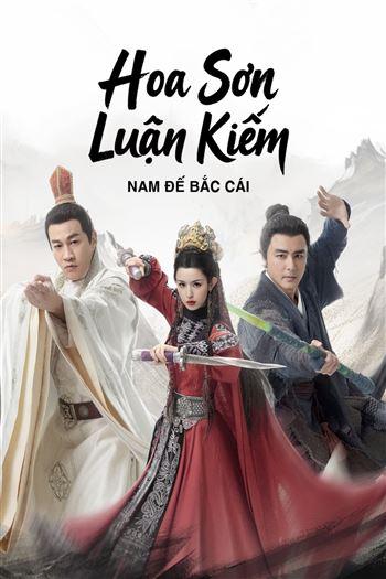 Hoa Sơn Luận Kiếm Nam Đế Bắc Cái