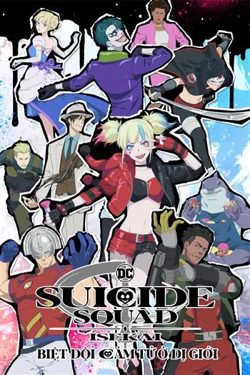 Watch Biệt Đội Cảm Tử Ở Dị Giới - Suicide Squad Isekai