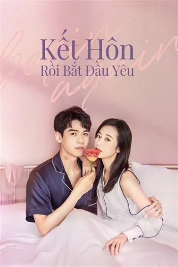 Watch Kết Hôn Rồi Bắt Đầu Yêu - Begin Again