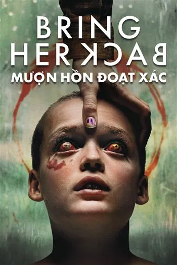 Watch Mượn Hồn Đoạt Xác - Bring Her Back