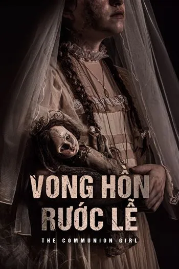 Watch Vong Hồn Rước Lễ - The Communion Girl